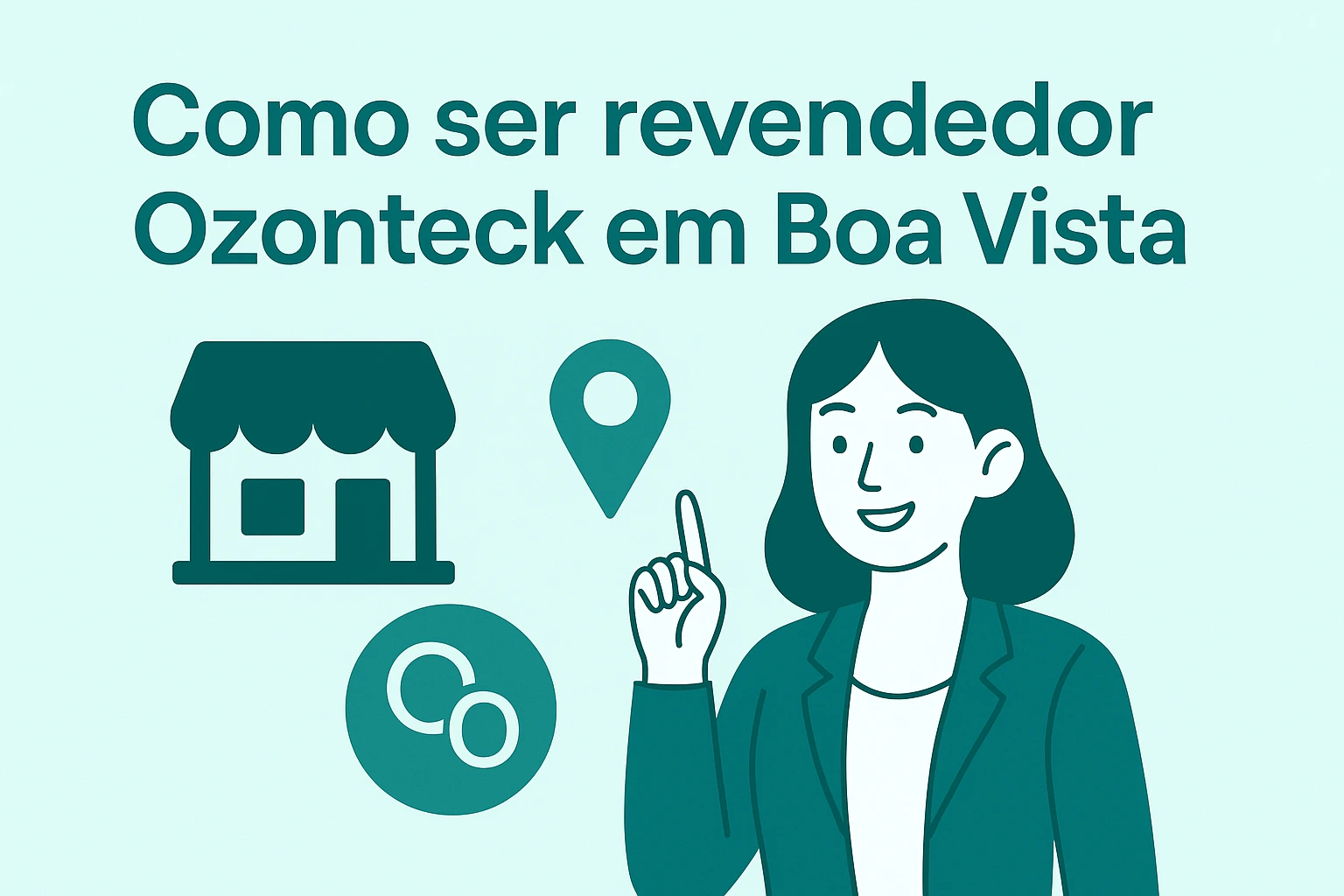 Empreender com ozônio em Boa Vista
