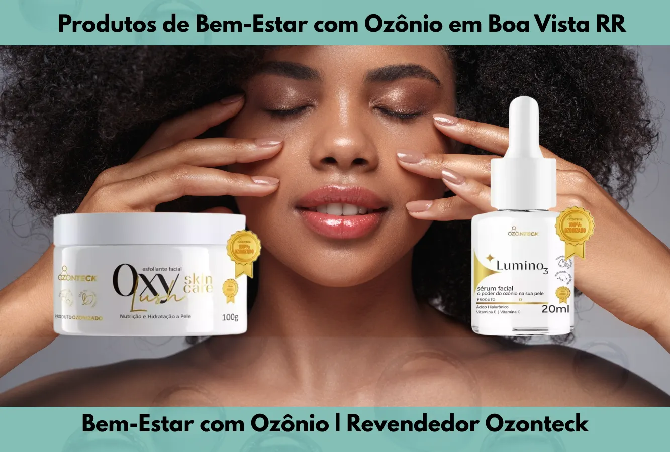Bem-Estar com Ozônio | Revendedor Ozonteck