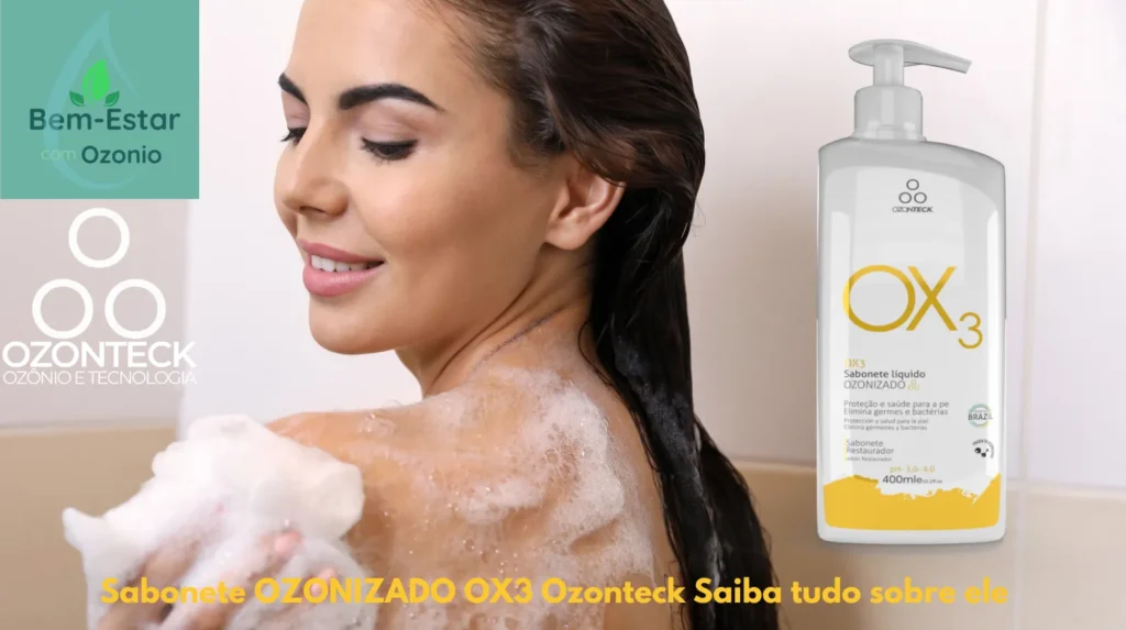 Sabonete OZONIZADO OX3 Ozonteck