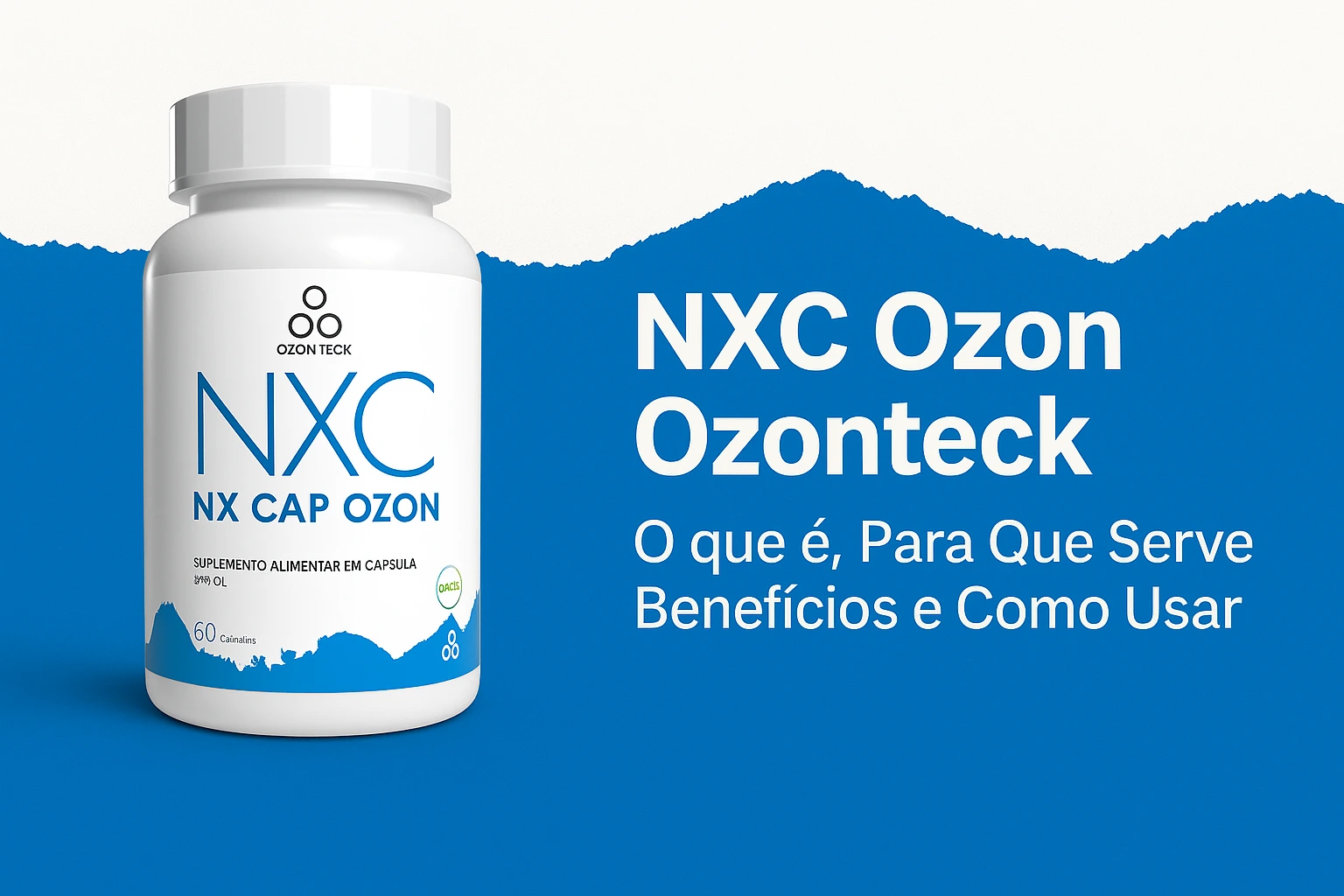 Imagem destacada do suplemento NXC Ozon Ozonteck com paleta azul e fundo limpo, representando bem-estar, energia e equilíbrio do organismo.